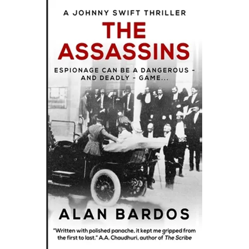 The Assassins: A Johnny Swift Thriller