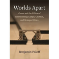 Worlds Apart: Genre and the Ethics of Representing Camps, Ghettos, and Besieged Cities