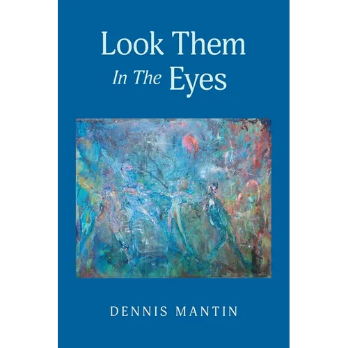 Look Them In The Eyes