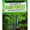 Changing Rain Forest Environments