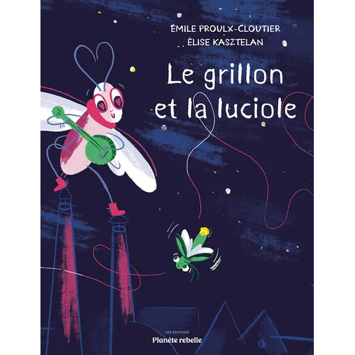 Le Grillon Et La Luciole