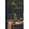 Madame Butterfly