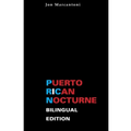 Puerto Rican Nocturne: Bilingual Edition