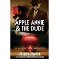 Apple Annie and the Dude
