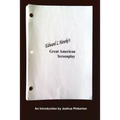 Edward L. Hawke's Great American Screenplay