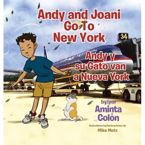 Andy and Joani Go To New York: Andy y su Gato van a Nueva York