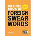 The Little Book of Foreign Swear Words