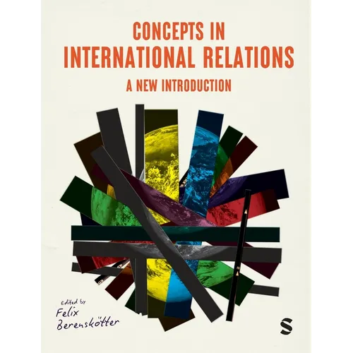 Concepts in International Relations: A New Introduction