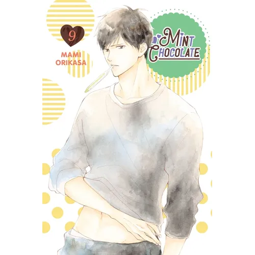 Mint Chocolate, Vol. 9: Volume 9