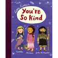 Little Faithfuls: You're So Kind