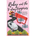 Ruby and the V-Day Vanpires
