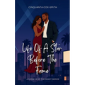 Life Of A Star Before The Fame: Special Edition