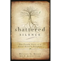 Shattered Silence: The Untold Story of a Serial Killer's Daughter