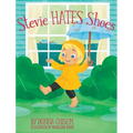 Stevie Hates Shoes