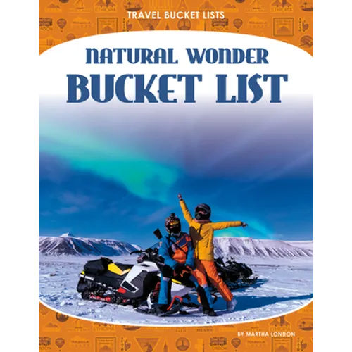 Natural Wonder Bucket List