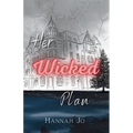 Her Wicked Plan