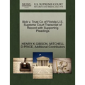 Illick V. Trust Co of Florida U.S. Supreme Court Transcript of Record with Supporting Pleadings