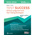 Test Success: Clinical Judgment and Test-Taking Strategies