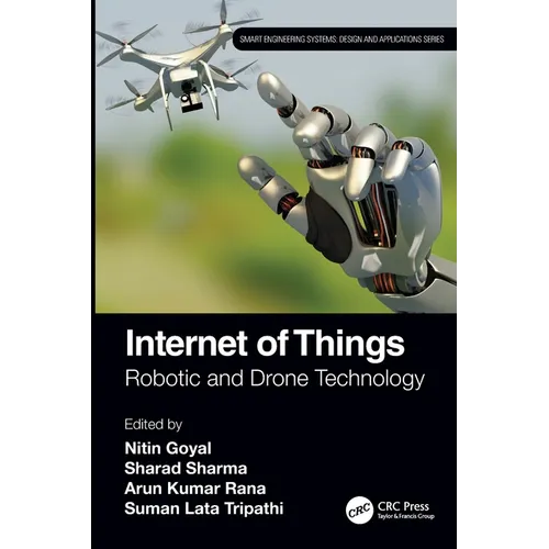 Internet of Things: Robotic and Drone Technology