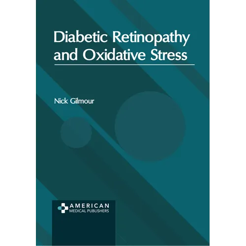 Diabetic Retinopathy and Oxidative Stress