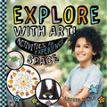 Explore with Art! Activities to Experience Space