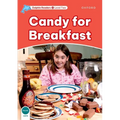 Dolphin Readers: Level 1: 275-Word Vocabularycandy for Breakfast