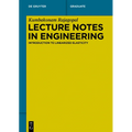 Lecture Notes in Engineering: Introduction to Linearized Elasticity