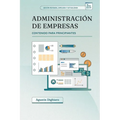 Administración de empresas para principiantes: 3era edición