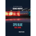 SPD Blue - True Crime / Urban Policing