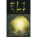 Eli: Evil Lies Inside