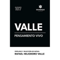 Valle, pensamiento vivo