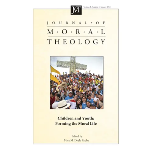 Journal of Moral Theology, Volume 7, Number 1