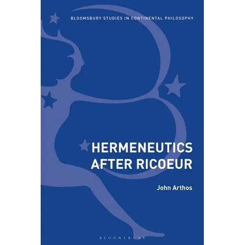 Hermeneutics After Ricoeur