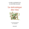 La mécanique des vins