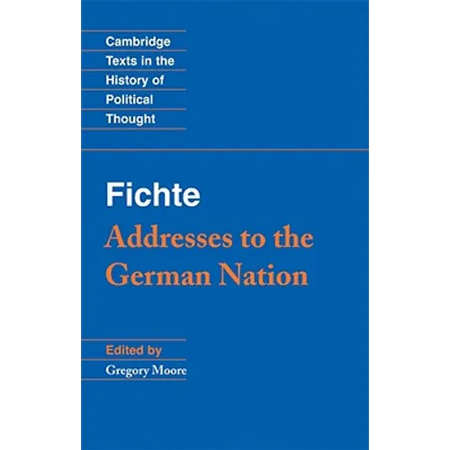 Fichte: Addresses to the German Nation