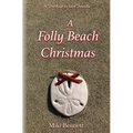 A Folly Beach Christmas: A "The Keys to Love" Novella