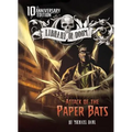 Attack of the Paper Bats: 10th Anniversary Edition