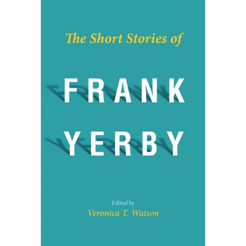 Short Stories of Frank Yerby