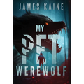My Pet Werewolf