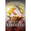 Revolución de la Libertad/ Revolution of Freedom