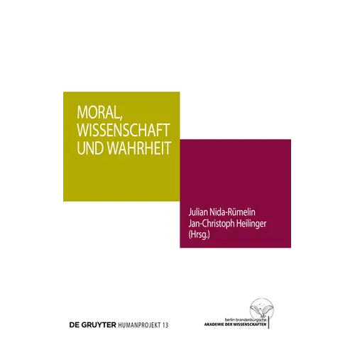 Moral, Wissenschaft und Wahrheit
