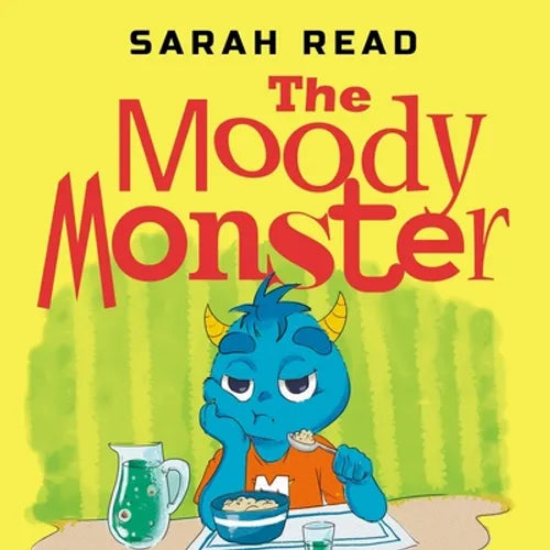 The Moody Monster: (Сhildren's Books About Emotions & Feelings, Kids Ages 3 5, Preschool, Kindergarten)