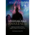 Unshakable Awareness: Meditation in the Heart of Chaos, Taught by a Master of Four Samurai Arts