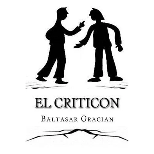 El Criticon (Spanish) Edition