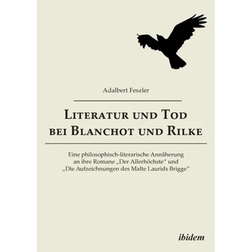 Literatur und Tod bei Blanchot und Rilke