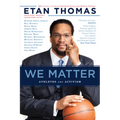 We Matter: Athletes and Activism