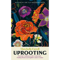 Uprooting: From the Caribbean to the Countryside - Finding Home in an English Country Garden