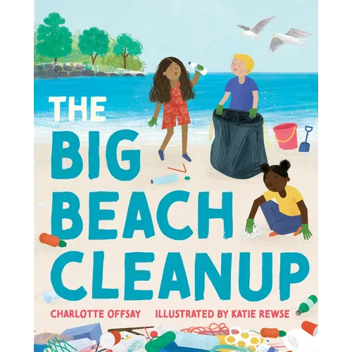 The Big Beach Cleanup