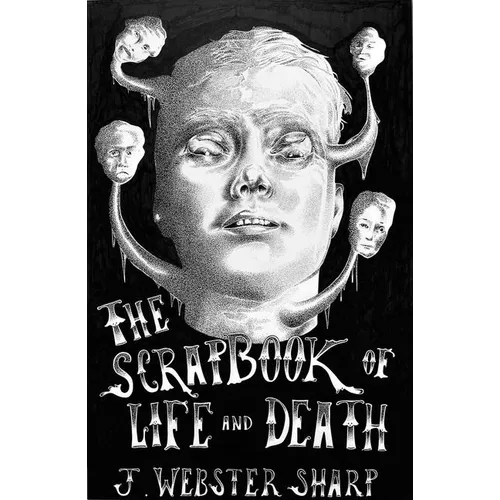 The Scrapbook of Life and Death