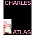 Charles Atlas: About Time